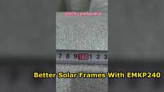 EMKP240 Composite Mat for Solar PV Frames